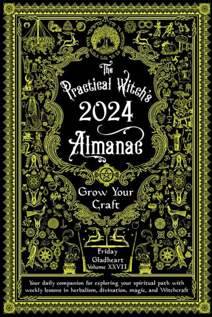 Book cover of: Practical Witch's Almanac 2024. By: Friday Gladheart