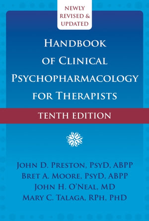 Handbook of Clinical Psychopharmacology for Therapists (Tenth Edition)