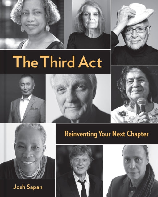 Book cover of: Third Act. By: Josh Sapan