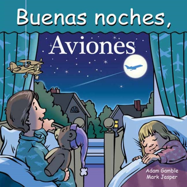 Book cover of: Buenas Noches, Aviones