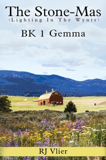 Book cover of: Stone-Mas (Lightning In The Winter) BK 1 Gemma & Fearghas. By: Roberta J. Vlier