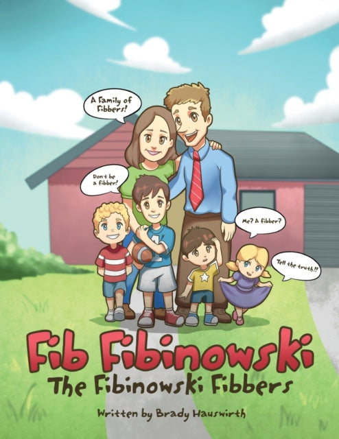 Book cover of: Fib Fibinowski. By: Brady Hauswirth