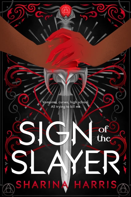 Book cover of: Sign of the Slayer. By: Sharina Harris