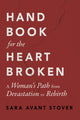 Book cover of: Handbook for the Heartbroken. By: Sara Stover