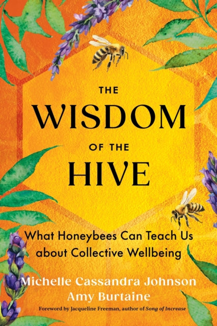 Book cover of: Wisdom of the Hive