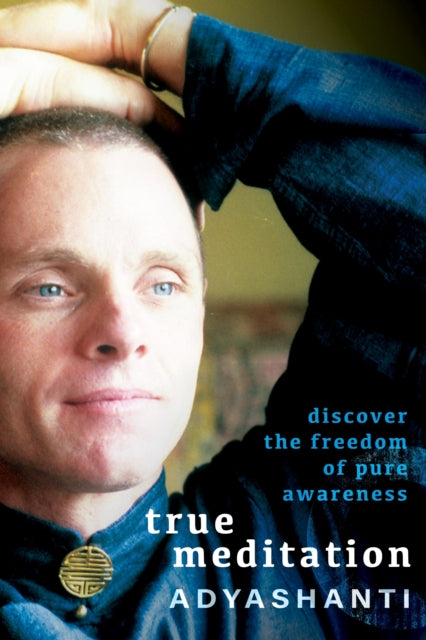 Book cover of: True Meditation