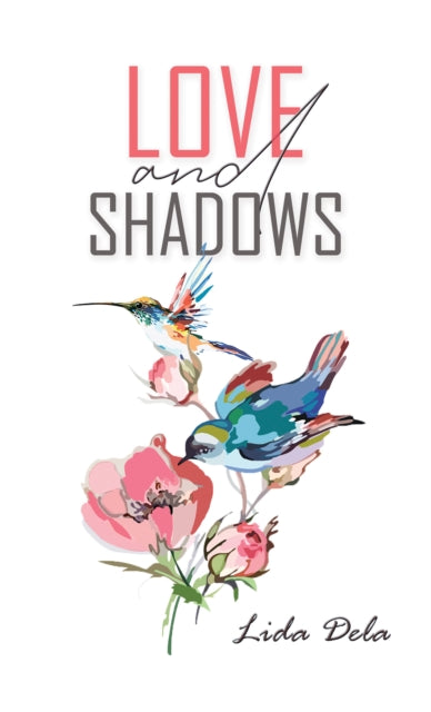 Book cover of: Love and Shadows