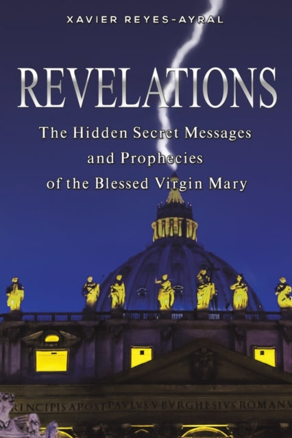Revelations 9781649790989 Xavier Reyes-Ayral