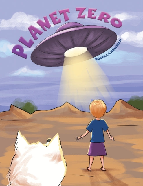 Book cover of: Planet Zero. By: Rosella Newman