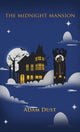 Book cover of: Midnight Mansion. By: Adam Dust