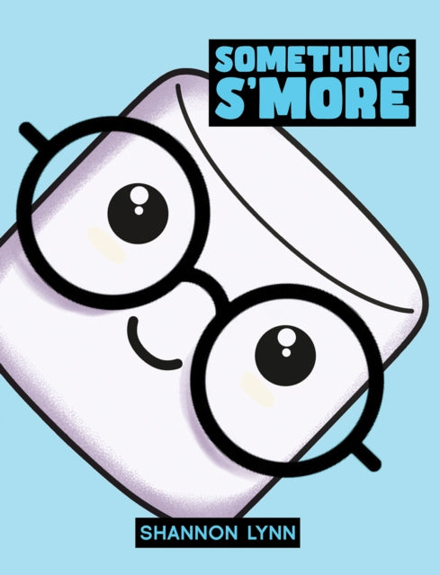 Book cover of: Something S'More