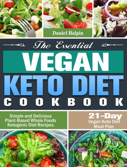 Book cover of: Essential Vegan Keto Diet Cookbook