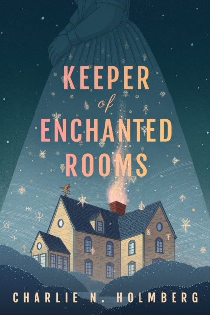 Keeper of Enchanted Rooms 9781662500343 Charlie N. Holmberg