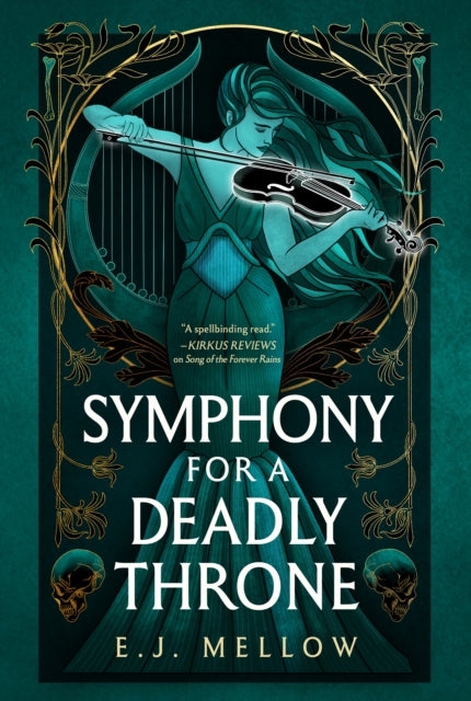 Book cover of: Symphony for a Deadly Throne. By: E.J. Mellow