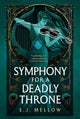 Book cover of: Symphony for a Deadly Throne. By: E.J. Mellow
