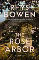 Book cover of: Rose Arbor. By: Rhys Bowen