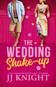 Book cover of: Wedding Shake-up. By: J. J. Knight
