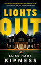 Book cover of: Lights Out. By: Elise Hart Kipness