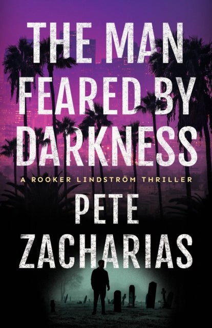 Man Feared by Darkness 9781662518478 Pete Zacharias