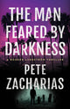 Man Feared by Darkness 9781662518478 Pete Zacharias