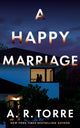 Happy Marriage 9781662519598 A. R. Torre