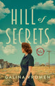 Book cover of: Hill of Secrets. By: Galina Vromen