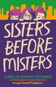 Book cover of: Sisters Before Misters