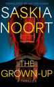 Grown-Up, A Thriller 9781662525339 Saskia Noort