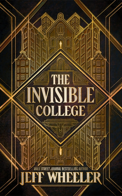 Book cover of: Invisible College. By: Jeff Wheeler