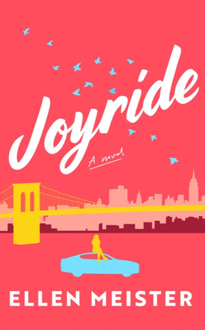 Joyride, A Novel