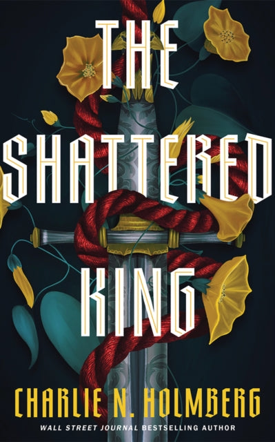 Shattered King 9781662530586 Charlie N. Holmberg