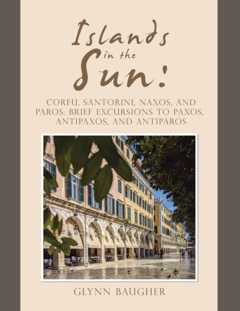 Book cover of: Islands in the Sun. By: Glynn Baugher