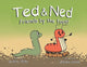 Book cover of: Ted & Ned. By: DeEtta Miller