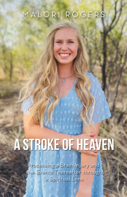 Book cover of: Stroke of Heaven. By: Malori Rogers
