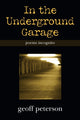 Book cover of: In the Underground Garage