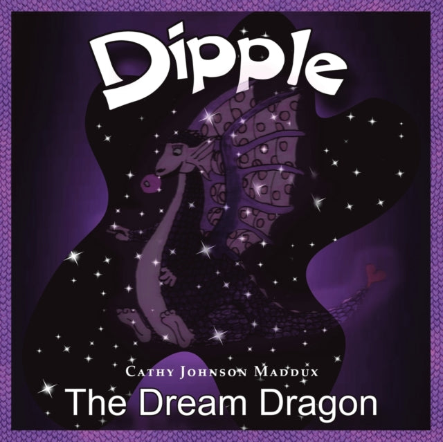 Book cover of: Dipple the Dream Dragon