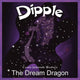 Book cover of: Dipple the Dream Dragon