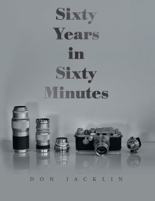 Book cover of: Sixty Years in Sixty Minutes. By: Don Jacklin