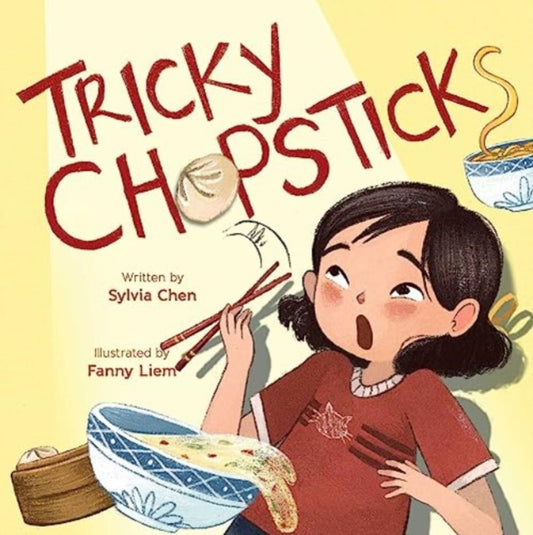Book cover of: Tricky Chopsticks. By: Sylvia Chen