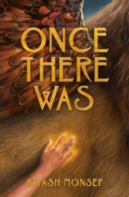 Book cover of: Once There Was. By: Kiyash Monsef