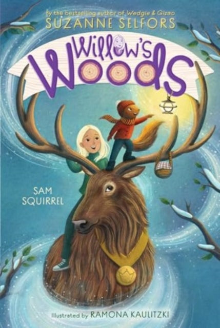 Book cover of: Sam Squirrel. By: Suzanne Selfors
