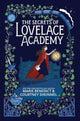 Book cover of: Secrets of Lovelace Academy. By: Marie Benedict