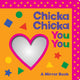 Chicka Chicka You You
