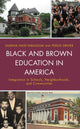 Book cover of: Black and Brown Education in America. By: Samina Hadi-Tabassum