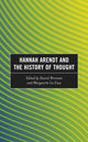 Book cover of: Hannah Arendt and the History of Thought. By: Daniel Brennan