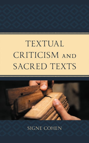 Textual Criticism and Sacred Texts