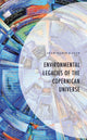 Book cover of: Environmental Legacies of the Copernican Universe. By: Jean-Marie Kauth