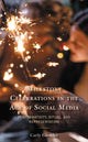 Book cover of: Milestone Celebrations in the Age of Social Media. By: Carly Gieseler