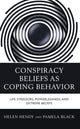 Book cover of: Conspiracy Beliefs as Coping Behavior. By: Pamela Black