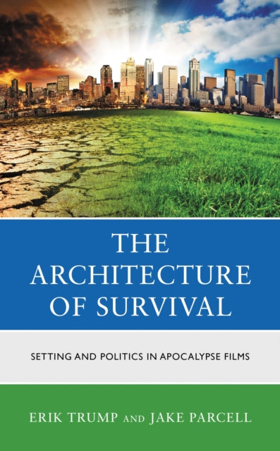 Book cover of: Architecture of Survival. By: Erik Trump